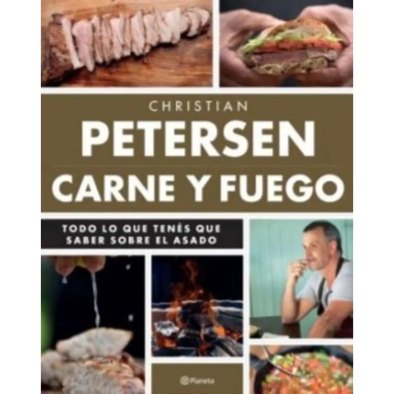 CARNE Y FUEGO - TODO LO QUE TENES QUE SABER SOBRE EL ASADO (Nuevo) - Miniatura 2