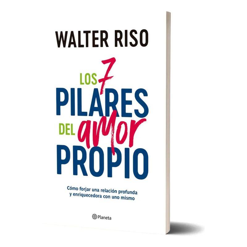 7 PILARES DEL AMOR PROPIO, LOS