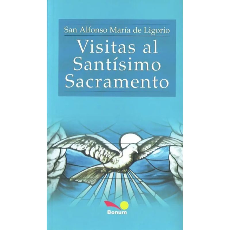 VISITAS AL SANTISIMO SACRAMENTO (Nuevo)