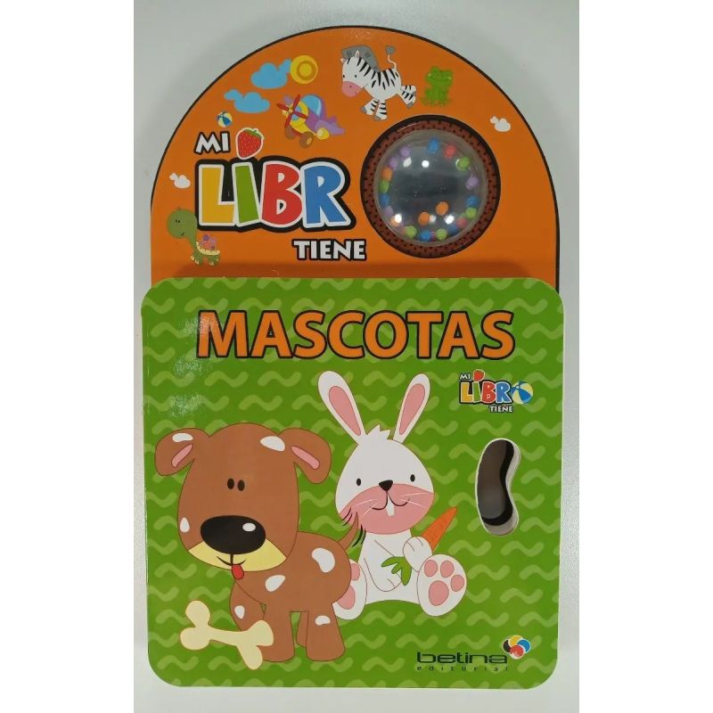 MI LIBRO TIENE MASCOTAS (CARTONE)
