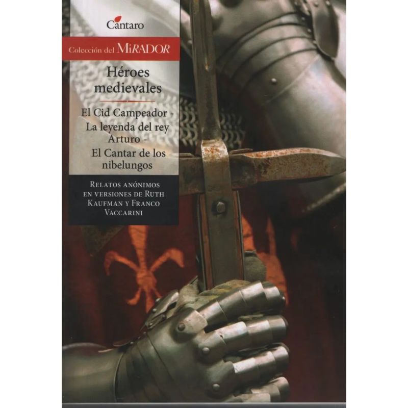 HEROES MEDIEVALES N/ED.- DEL MIRADOR