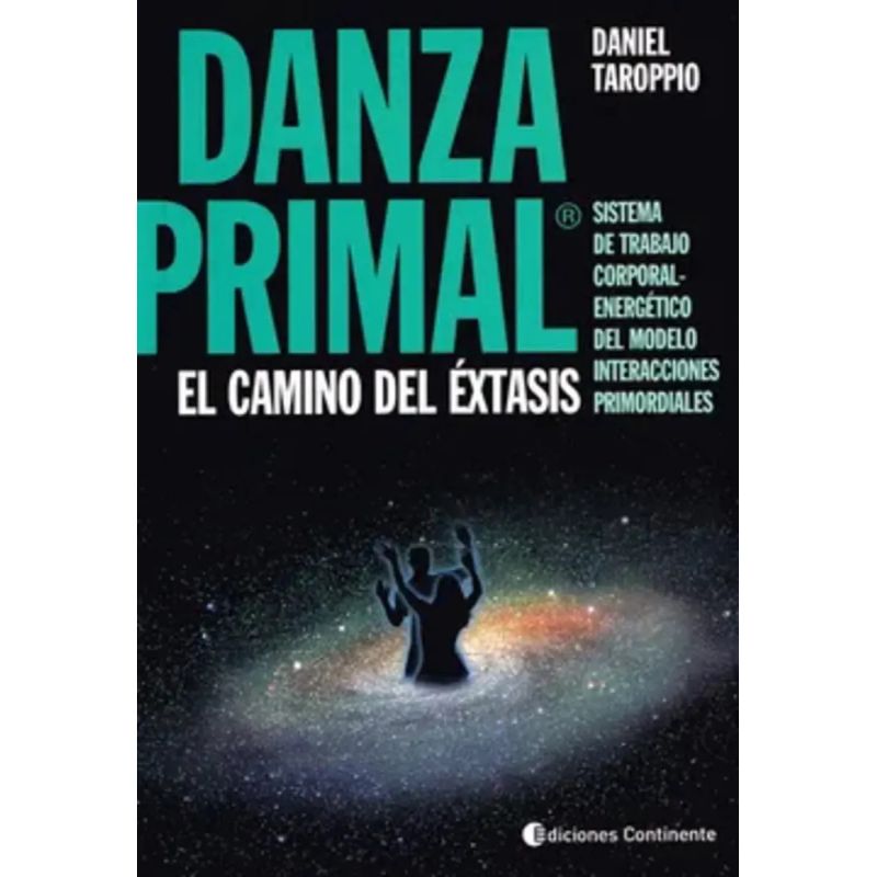 DANZA PRIMAL - EL CAMINO DEL EXTASIS