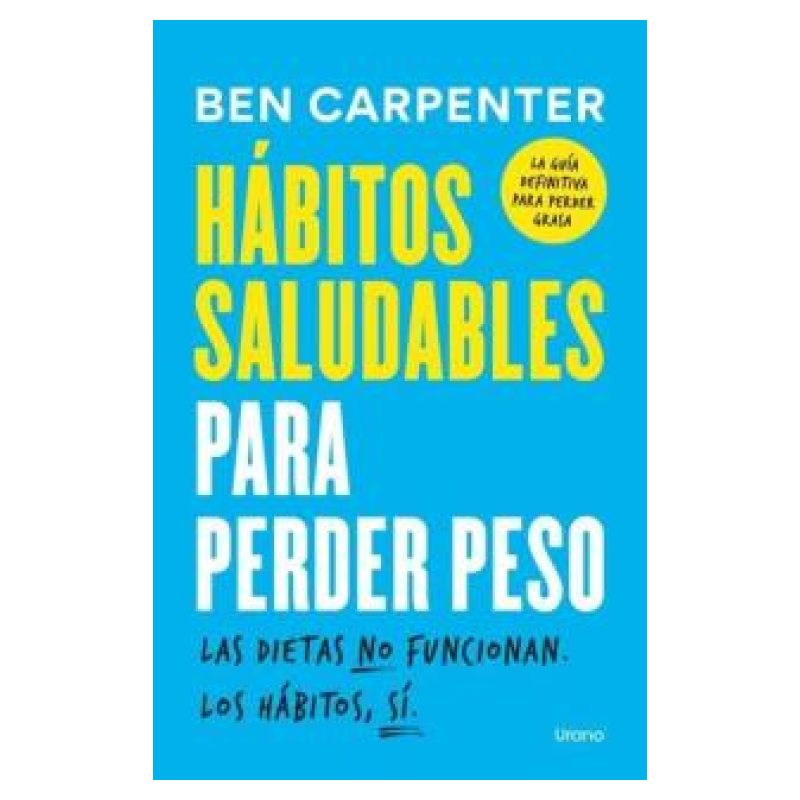 HABITOS SALUDABLES PARA PERDER PESO