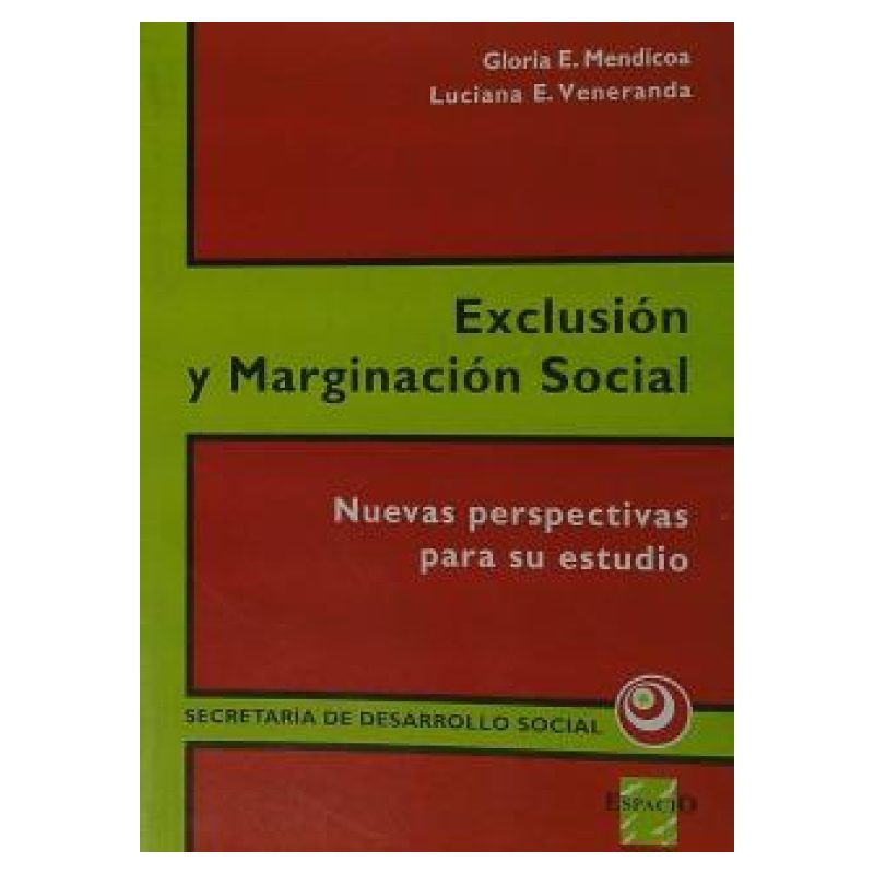 EXCLUSION Y MARGINACION SOCIAL