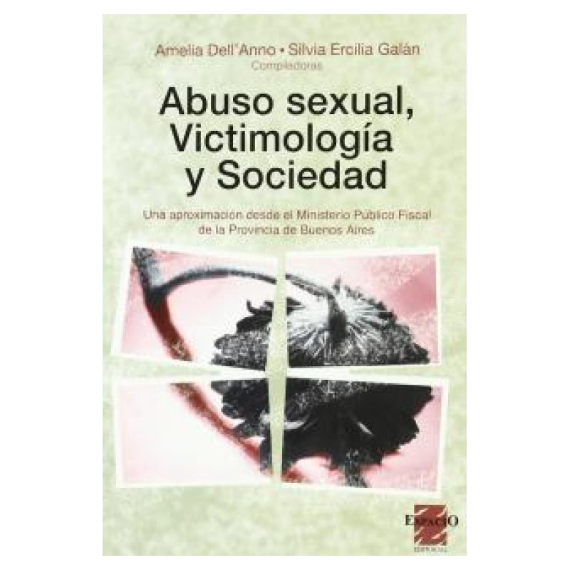 ABUSO SEXUAL , VICTIMOLOGIA Y SOCIEDAD