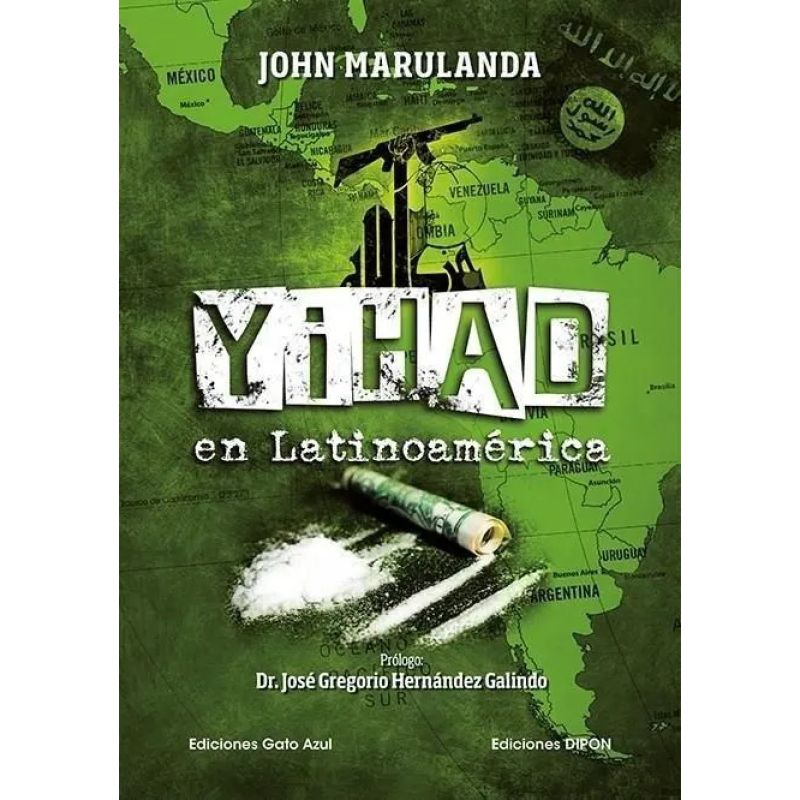 YIHAD EN LATINOAMERICA (Nuevo)