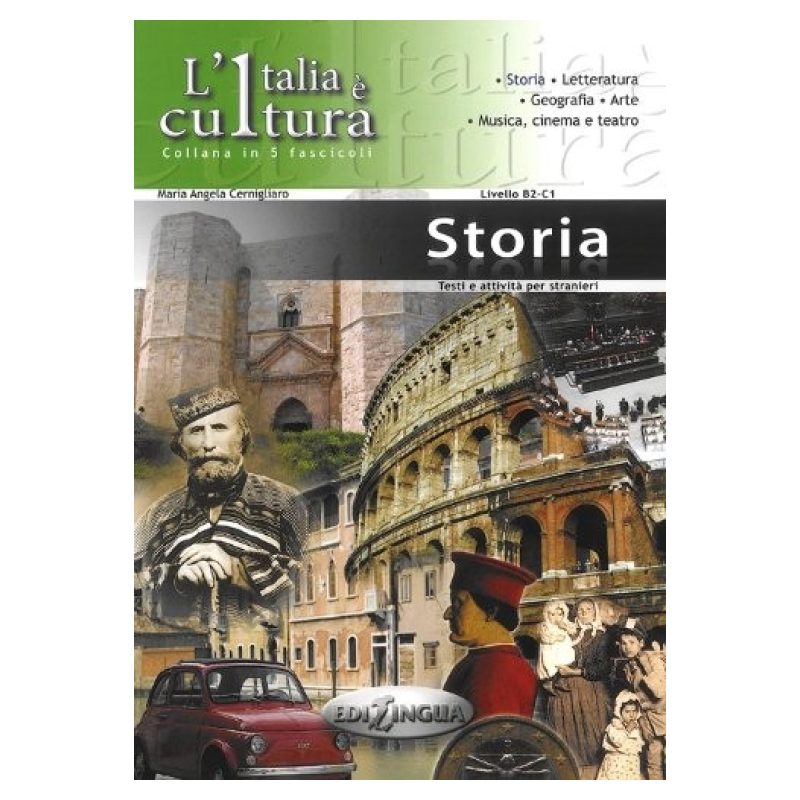 STORIA - L'ITALIA E CULTURA