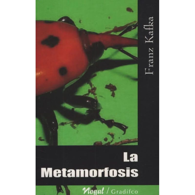 METAMORFOSIS, LA - NOGAL (Nuevo)