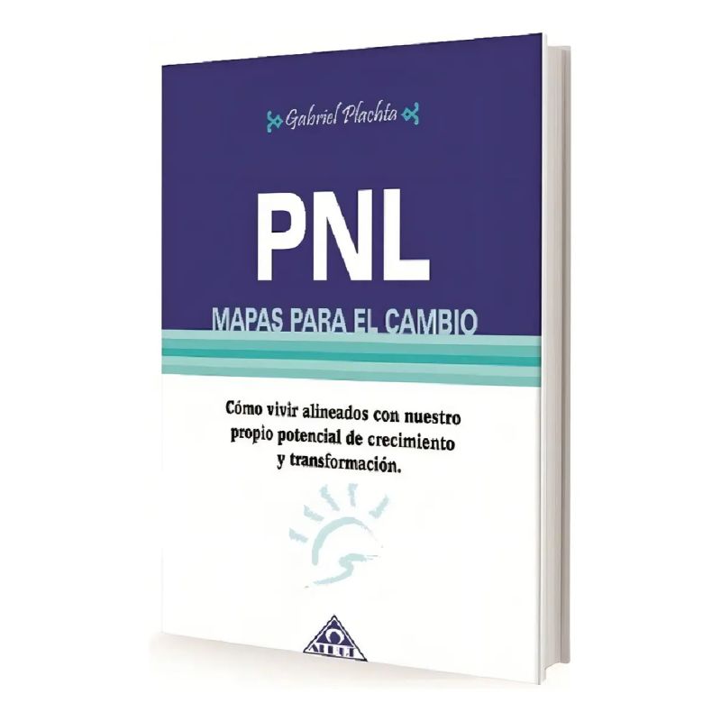 PNL: MAPAS PARA EL CAMBIO (Nuevo)