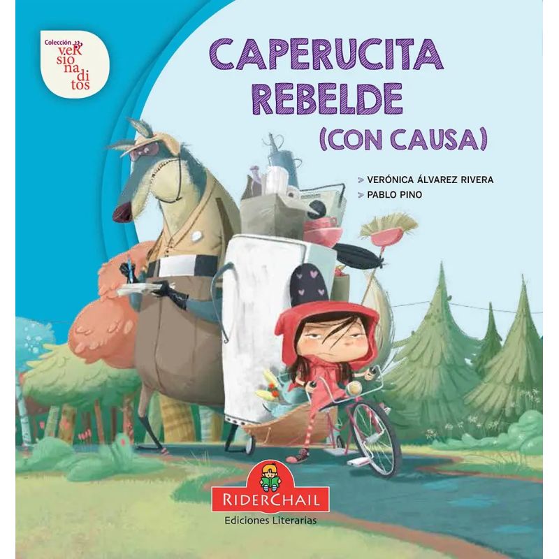 CAPERUCITA REBELDE (CON CAUSA) - VERSIONADITOS (Nuevo)