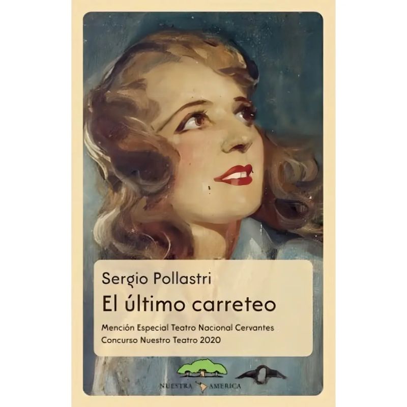 ULTIMO CARRETEO, EL (Nuevo)