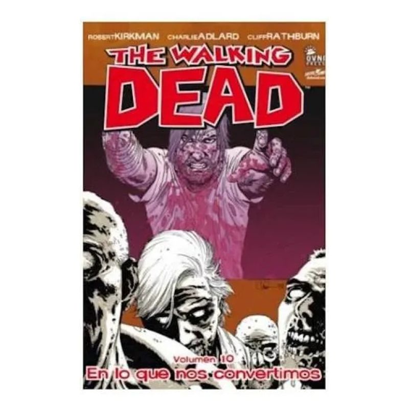 WALKING DEAD, THE - VOL. #10 - EN LO QUE NOS CONVERTIMOS (Nuevo)