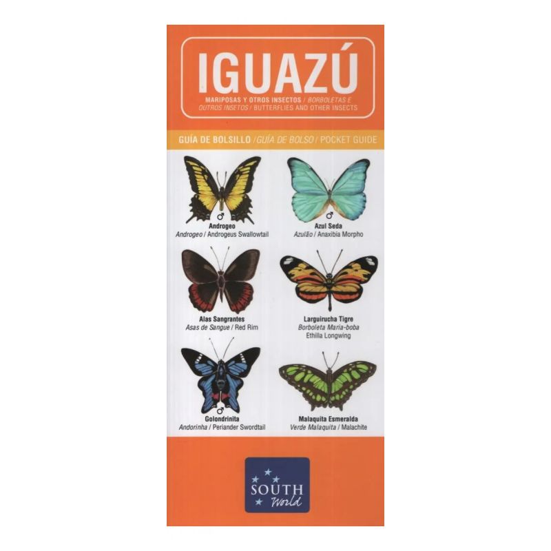 IGUAZU MARIPOSAS Y OTROS INSECTOS GUIA DE CAMPO ESP/ING/PORT (Nuevo)