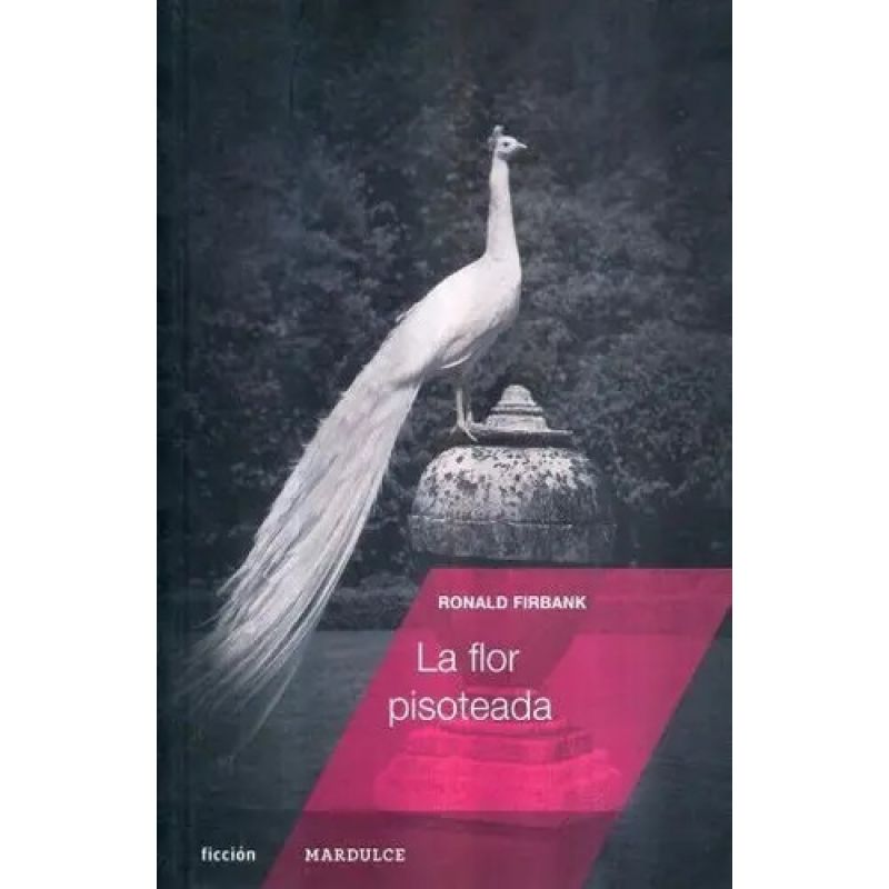 FLOR PISOTEADA, LA (Nuevo)