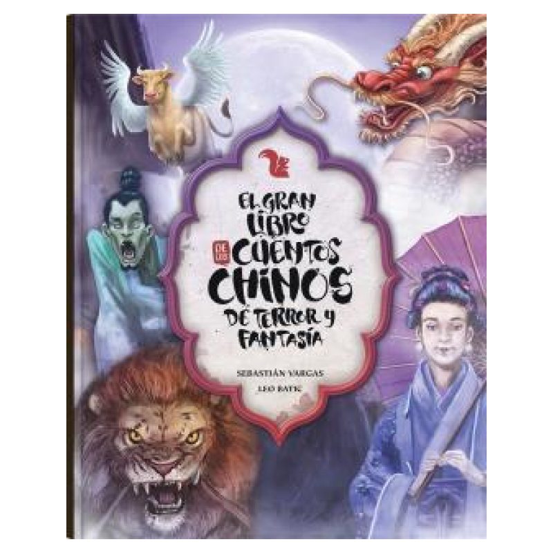 GRAN LIBRO DE LOS CUENTOS CHINOS DE TERROR Y FANTASIA, EL - TD