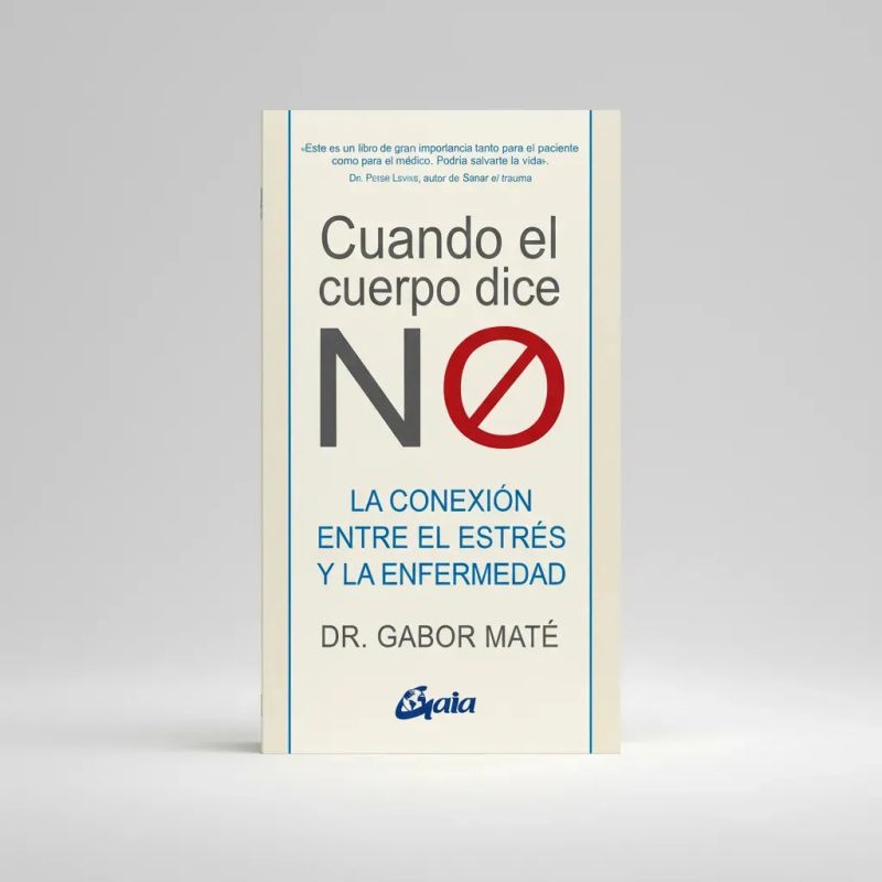 CUANDO EL CUERPO DICE NO