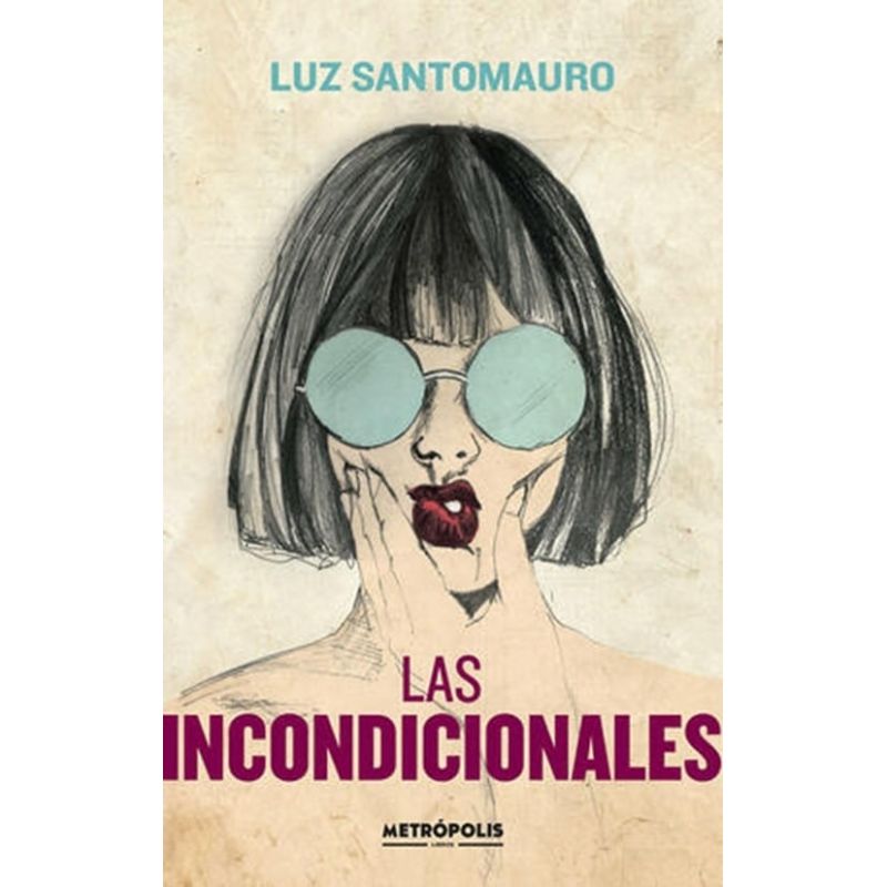 INCONDICIONALES, LAS (Nuevo)