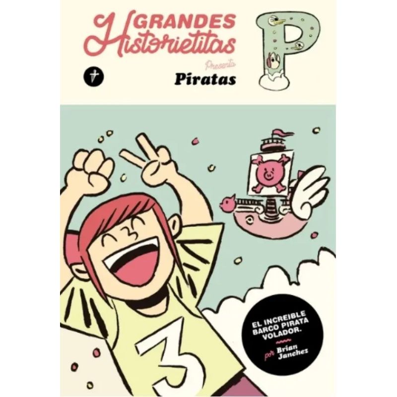 PIRATAS - EL INCREIBLE BARCO PIRATA VOLADOR - GRANDES HISTORIETITAS