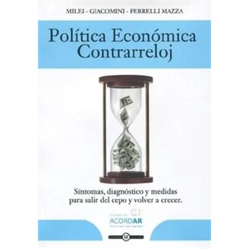 POLITICA ECONOMICA CONTRARRELOJ