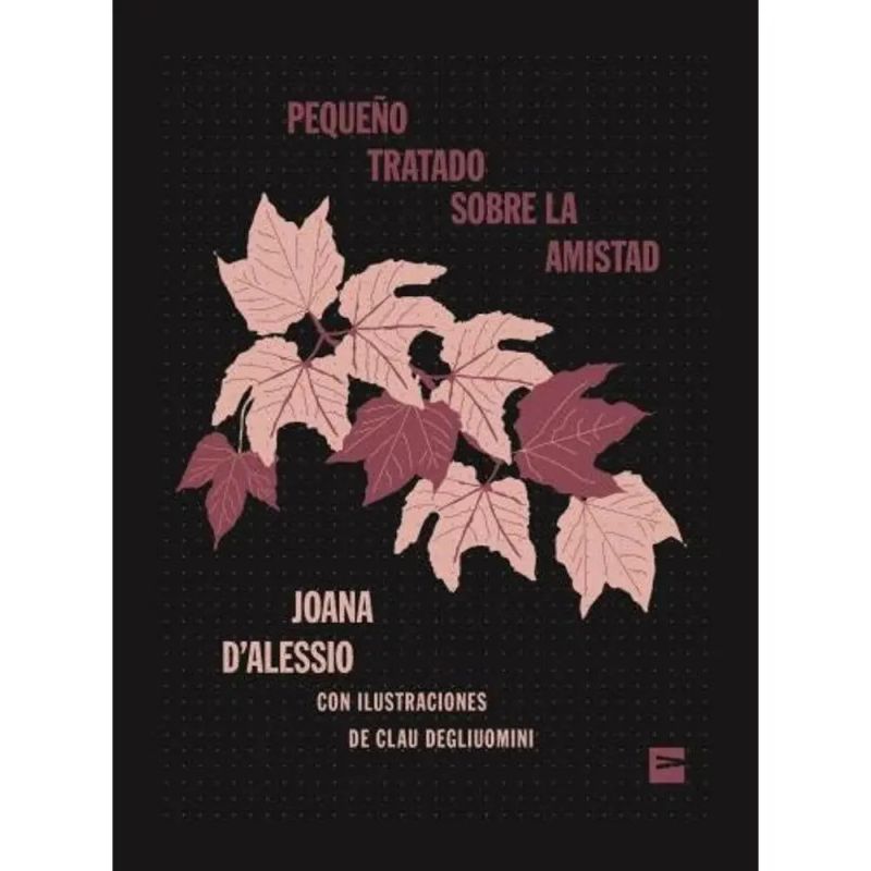 PEQUEÑO TRATADO SOBRE LA AMISTAD (Nuevo)