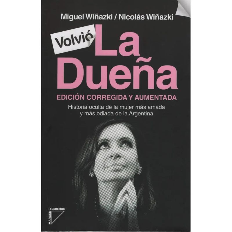 VOLVIO LA DUEÑA - EDICION CORREGIDA Y AUMENTADA (Nuevo)