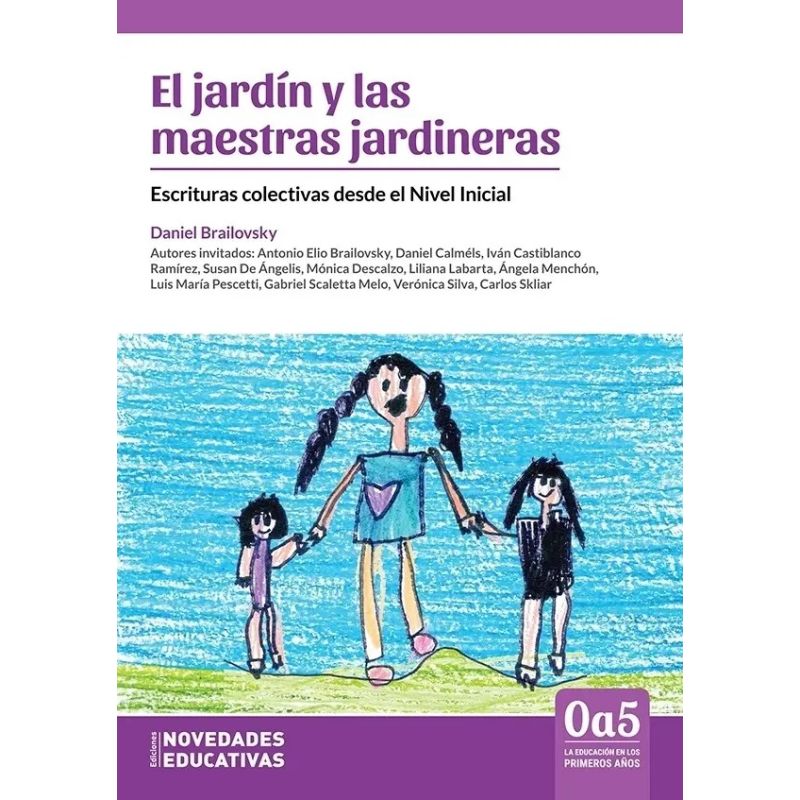 JARDIN Y LAS MAESTRAS JARDINERAS, EL - DE 0 A 5