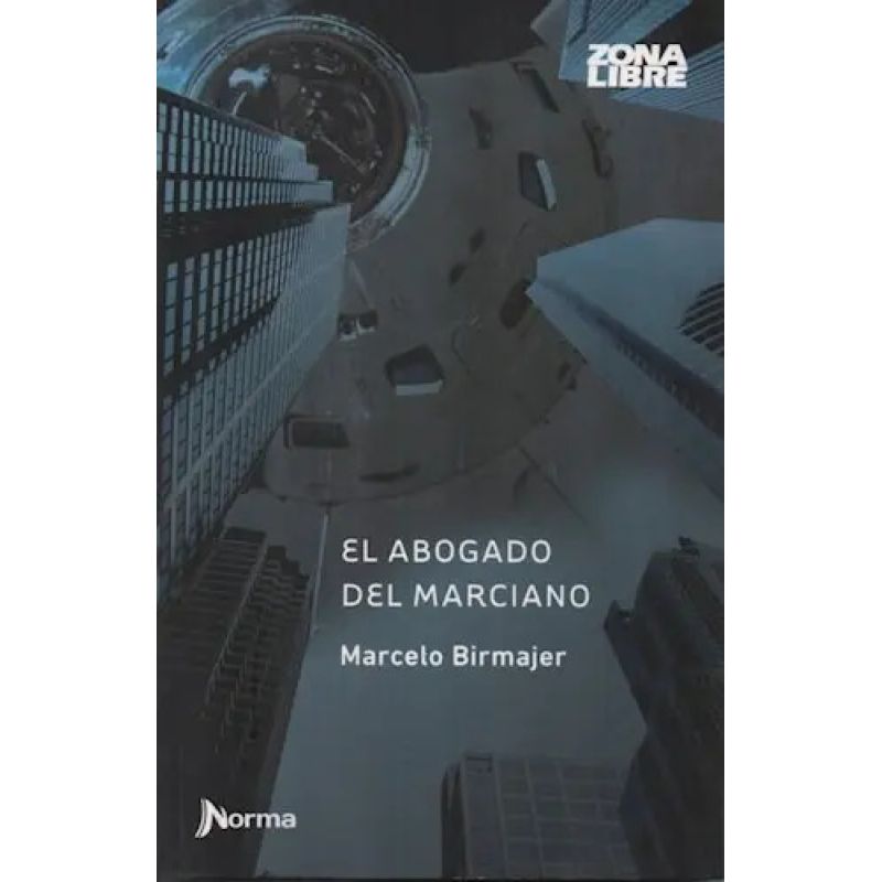 ABOGADO DEL MARCIANO, EL - ZONA LIBRE N/ED. (Nuevo) - Miniatura 2