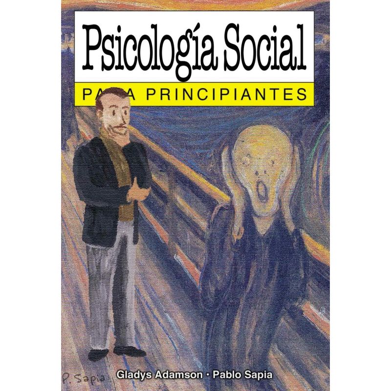 PSICOLOGIA SOCIAL PARA PRINCIPIANTES (Nuevo)