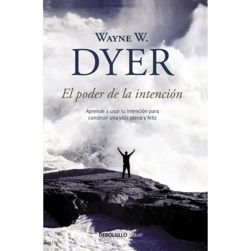 PODER DE LA INTENCION, EL (Nuevo)