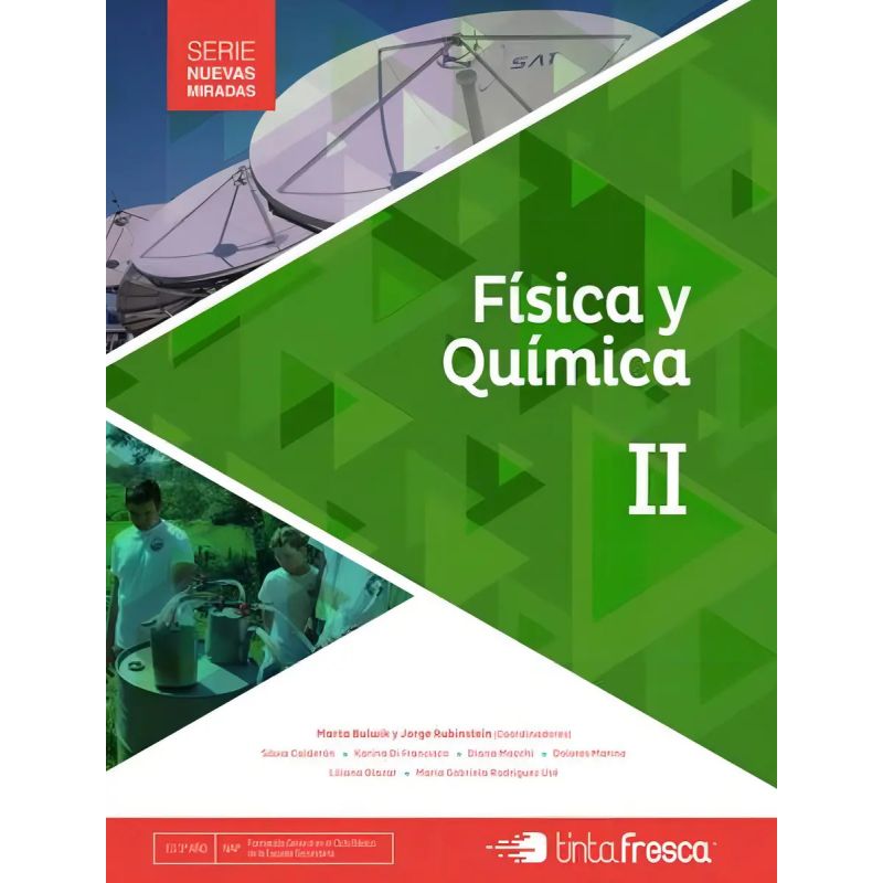 FISICA Y QUIMICA II - NUEVAS MIRADAS (Nuevo)