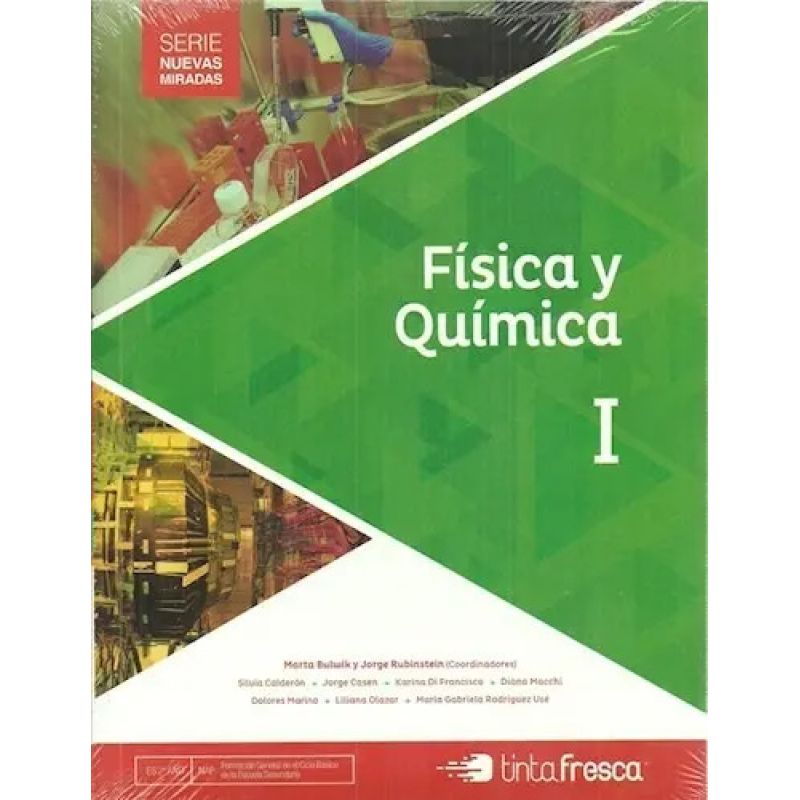 FISICA Y QUIMICA I - NUEVAS MIRADAS (Nuevo)