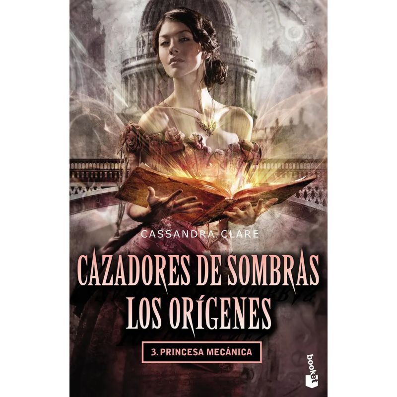 PRINCESA MECANICA - CAZADORES DE SOMBRAS: LOS ORIGENES 3(B) (Nuevo)