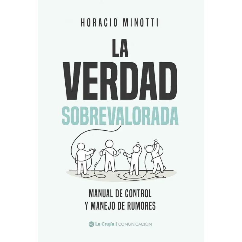 VERDAD SOBREVALORADA, LA