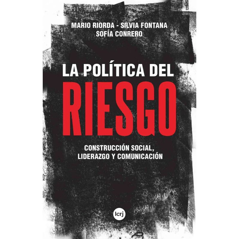 POLITICA DEL RIESGO, LA