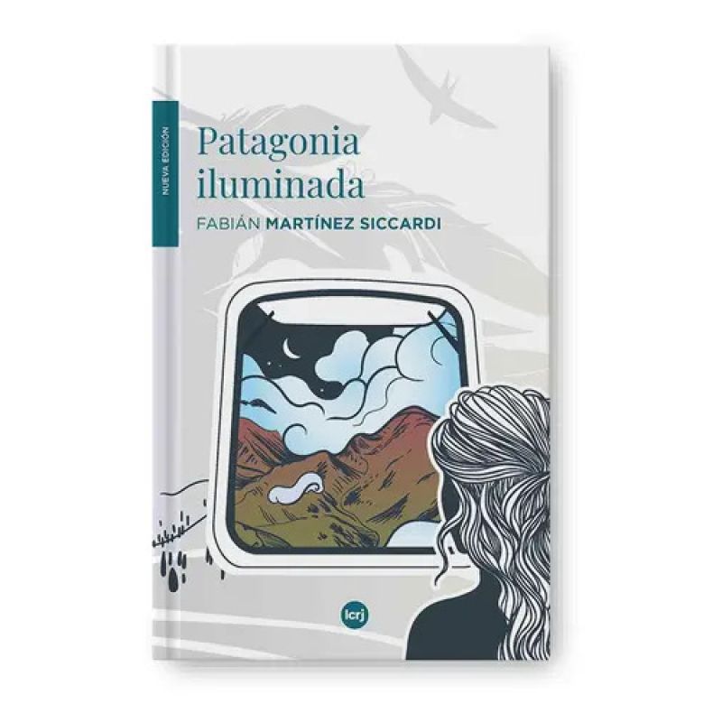 PATAGONIA ILUMINADA