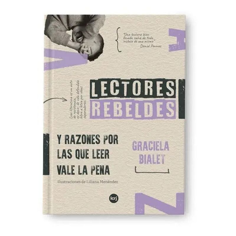 LECTORES REBELDES - Y RAZONES POR LAS QUE LEER VALE LA PENA