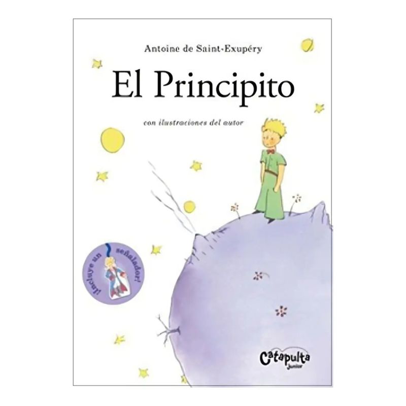 PRINCIPITO, EL - CON ILUSTRACIONES DEL AUTOR + SEÑALADOR (Nuevo)