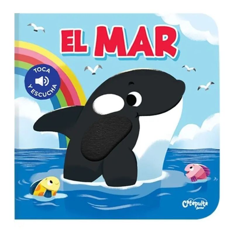 MAR, EL - TOCA Y ESCUCHA (CARTONE)