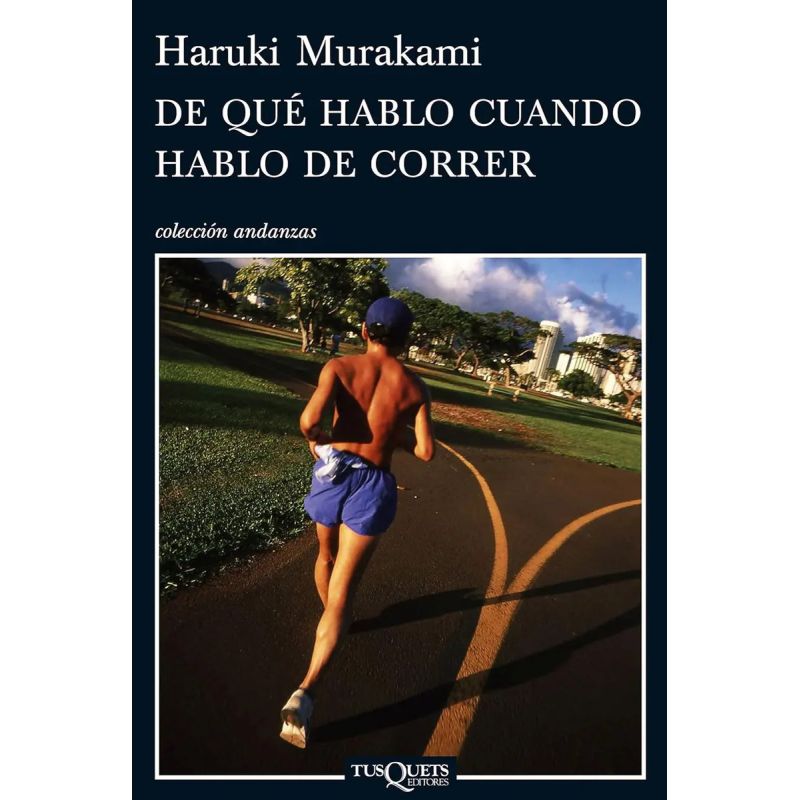 DE QUE HABLO CUANDO HABLO DE CORRER (B) (Nuevo)