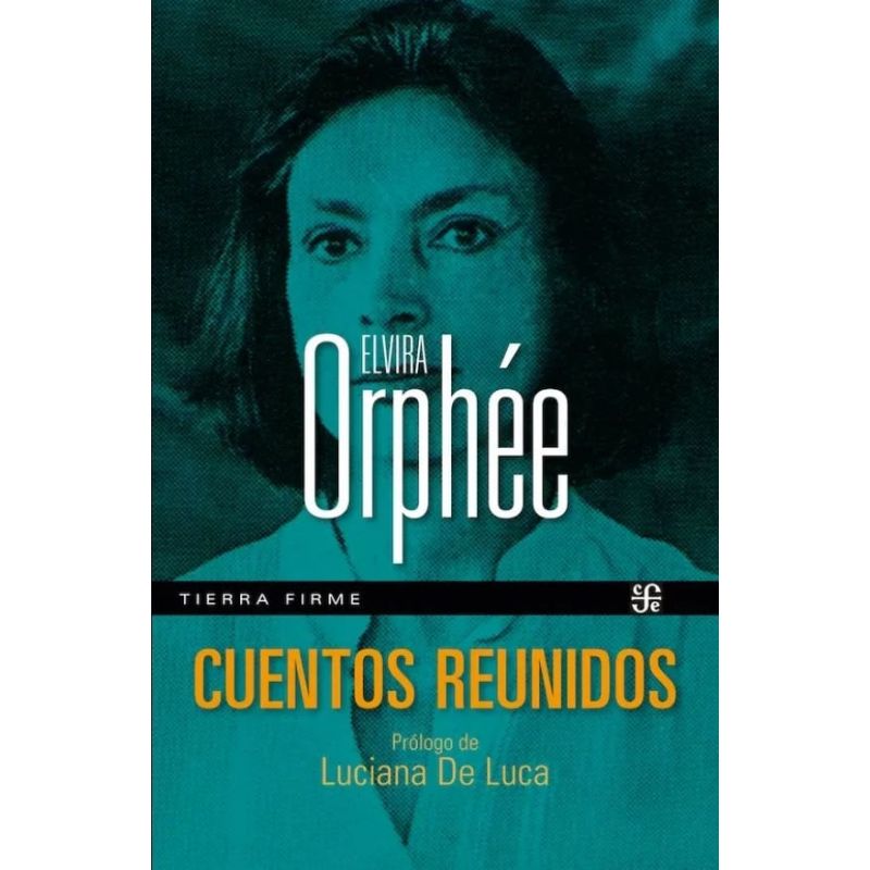 CUENTOS REUNIDOS - ORPHEE (Nuevo)