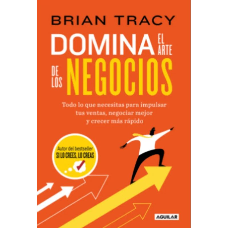 DOMINA EL ARTE DE LOS NEGOCIOS (Nuevo)