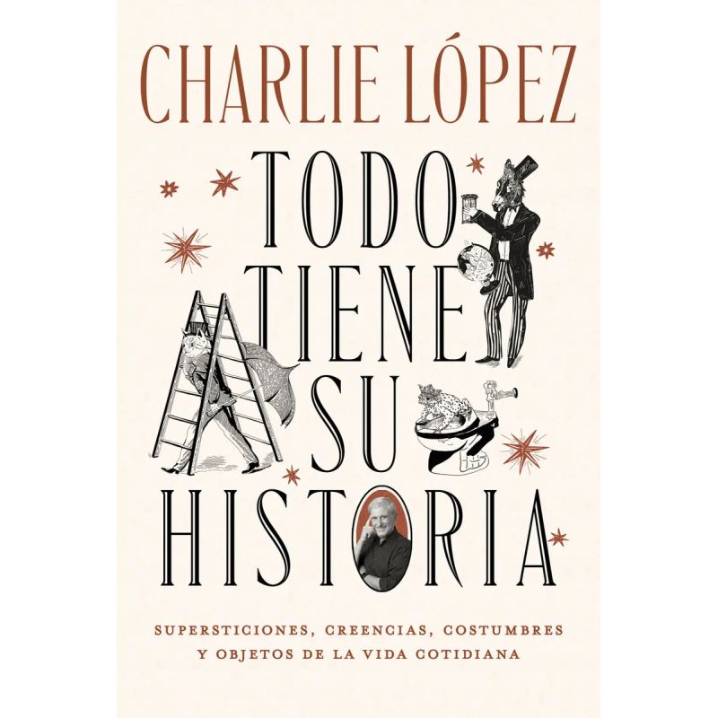 TODO TIENE SU HISTORIA (Nuevo)