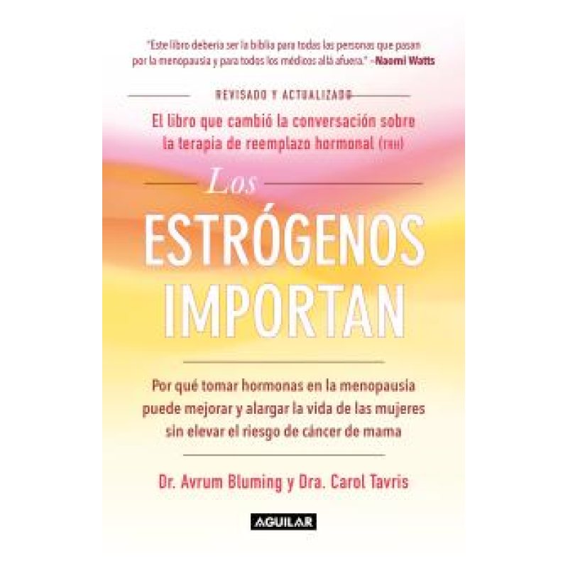 ESTROGENOS IMPORTAN, LOS