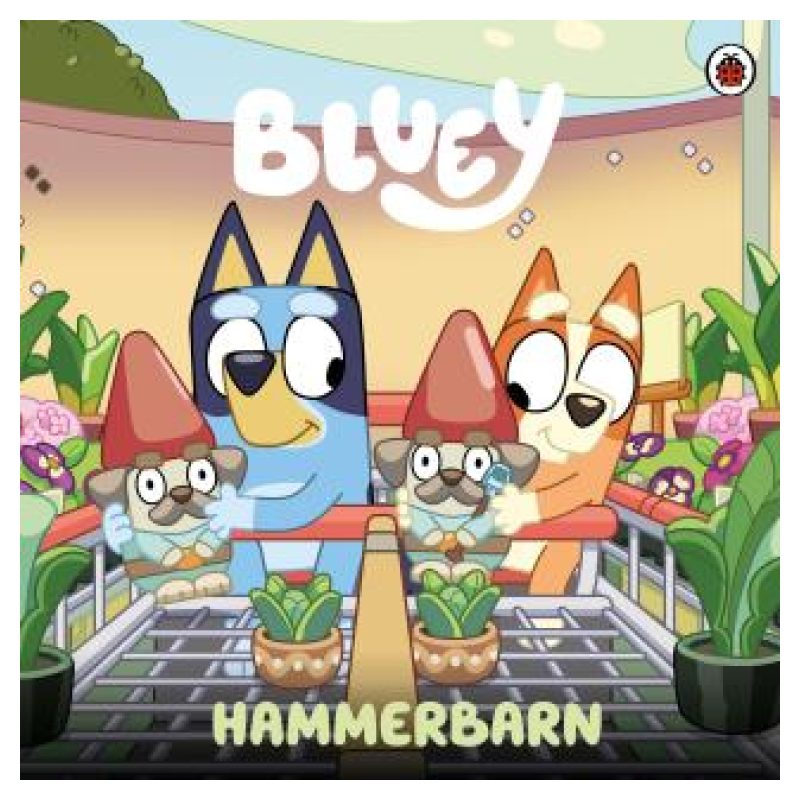 BLUEY - HAMMERBARN