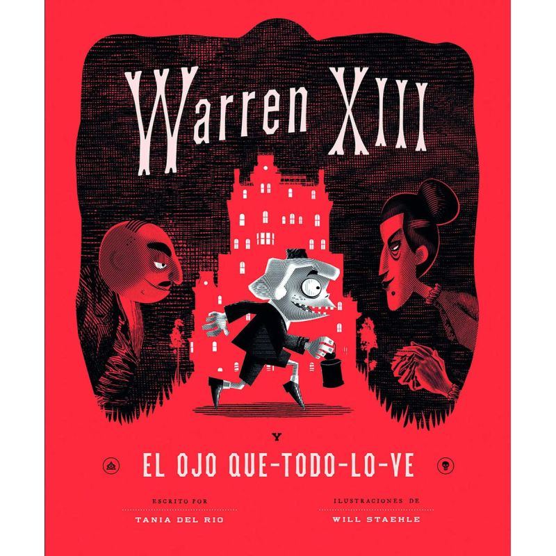 WARREN XIII Y EL OJO QUE TODO LO VE (Nuevo)