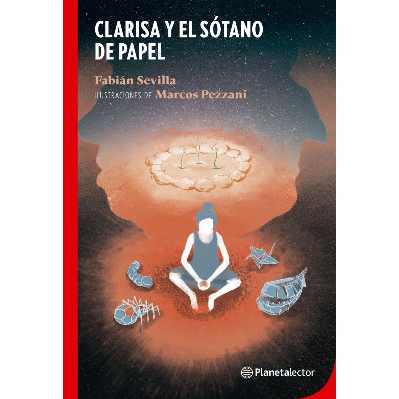 CLARISA Y EL SOTANO DE PAPEL - PLANETA ROJO