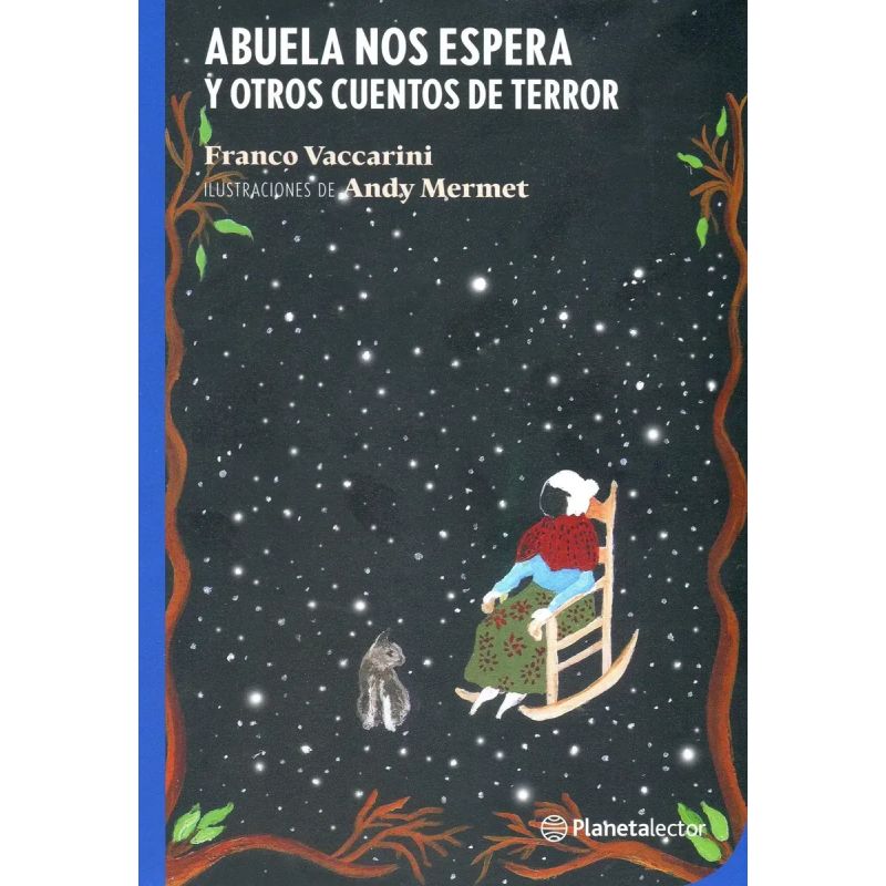 ABUELA NOS ESPERA Y OTROS CUENTOS DE TERROR - PLANETA AZUL (Nuevo)