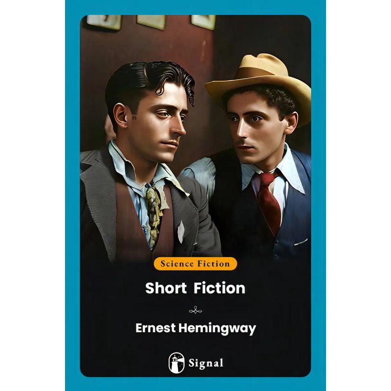 SHORT FICTION - ERNEST HEMINGWAY (Nuevo)