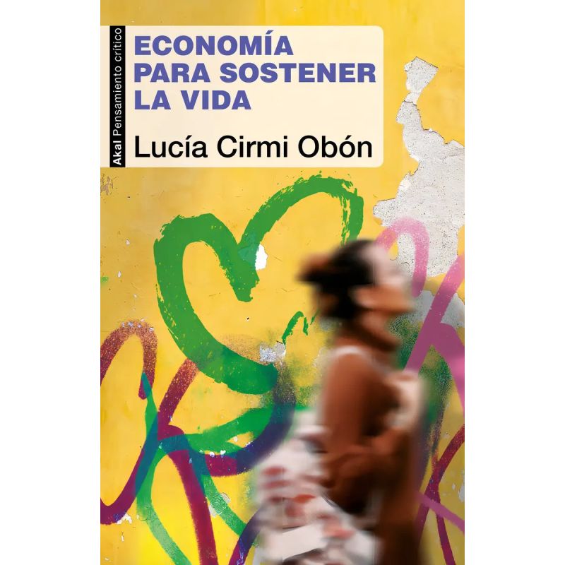 ECONOMIA PARA SOSTENER LA VIDA (Nuevo)