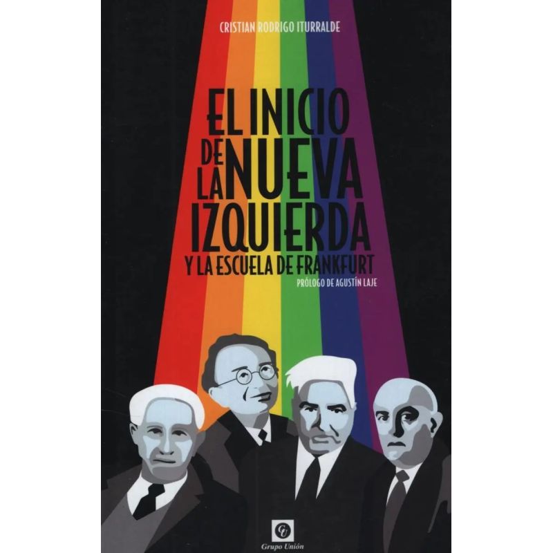 INICIO DE LA NUEVA IZQUIERDA Y LA ESCUELA DE FRANKFURT, EL